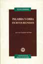 Palabra y obra. Escritos reunidos